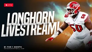 Longhorn Livestream | Latest Texas Football News | Transfer Portal | Steve Sarkisian | Arch Manning