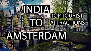 India to AMSTERDAM | Cheapest Budget | Full info | Lets travel