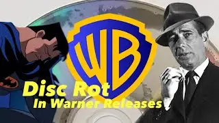 Warner Bros DVD's and Disc Rot