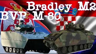 Modernizovani BVP M-80A protiv Bradley M2 ko pobeđuje? IFV M-80A VS IFV Bradley M2 who wins?
