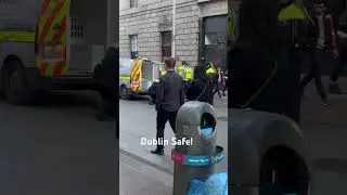 Dublin safe!
