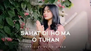 Maria Hutahaean - Sahat Di Ho Ma O Tuhan (Lagu Rohani Terbaru 2024) Official Music Video