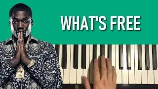 Meek Mill - What's Free (Piano Tutorial Lesson)