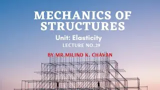MOS Lecture No.29 | Problems on Elastic Constant