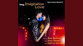 Imagination Love