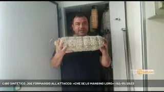 CIBO SINTETICO, JOE FORMAGGIO ALL'ATTACCO: «CHE SE LO MANGINO LORO» | 02/01/2023