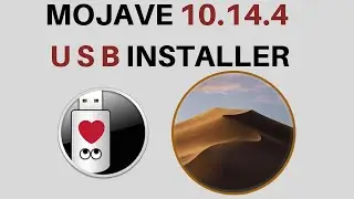 MOJAVE 10.14.4 USB INSTALLER GUIDE TUTORIAL WITH UNIBEAST.