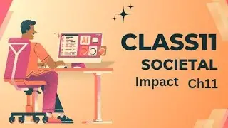 Class 11 Computer Chapter 11 Full Explanation in Hindi | आसान भाषा में