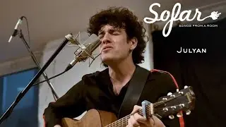 Julyan - Rebel Now Now | Sofar Montr&eacute;al