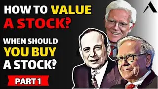 How to Value a Stock ? When Should You Buy A Stock? (Inspired by The Intelligent Investor)