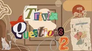 Trivia Questions 2 | Quiz | Hello, Hazel!