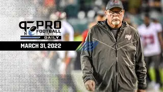 Pro Football Network Daily | March 31st, 2022 | NFL News and Analysis