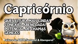 ♑ CAPRIC&Oacute;RNIO 💘 QUE LEITURA MAIS LINDA! CONEX&Atilde;O ABEN&Ccedil;OADA! POTENCIAL DE CHAMAS G&Ecirc;MEAS! 😍💑🙌✨