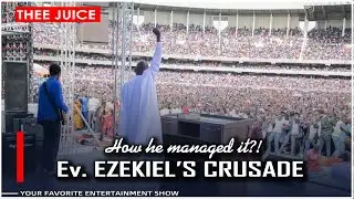 How Evangelist EZEKIEL managed to fill KASARANI Stadium single handedly