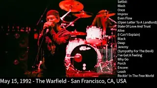 Pearl Jam Live 05-15-1992 - The Warfield - San Francisco, CA, USA