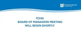 TCHD BOARD OF MANAGERS MEETING FOR OCTOBER 2025