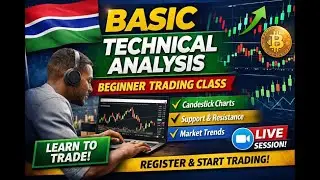 Basic Technical Analysis Tutorial | Live Zoom Trading Class for Beginners (Gambia)