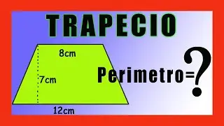 ✅👉 Como sacar el Perimetro de un Trapecio ✅ Perimetro de un Trapecio