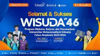 WISUDA KE-46 | SESI 1 (FPIP & FIKES)