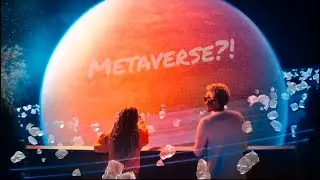 Metaverse?! what does it look like?