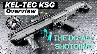 KEL-TEC KSG &mdash; универсальное ружьё? | Обзор