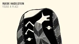 Ruede Hagelstein - Found A Place