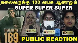 Thalaivar 169 Announcement Public Reaction | Thalaivar 169 Public Reaction | Nelson | Anirudh