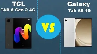 Samsung Galaxy Tab A9 vs TCL Tab 8 Gen 2: Which Budget Tablet is Best?