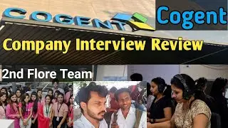 Cogent Company Interview Review Noida Sector 63 || Information || कोजेंट का इंटरव्यू कैसा होता है