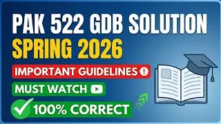 Pak522 GDB Solution Spring 2026 |100% Correct|