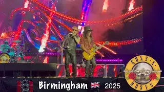 🎸🔫🌹 Guns N' Roses 2025 &ndash; Live in Birmingham, UK 🇬🇧 | 2-Hour Fan-Captured HD Show