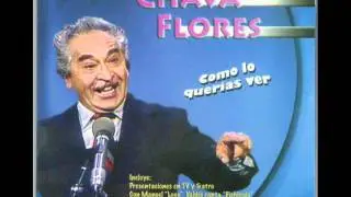 El Bautizo De Cheto   Chava Flores