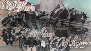 Who’s laughing now || GLMV || Gacha Life Music video || Part 6 of STFD || GLMV || FLASH WARNING ⚠️