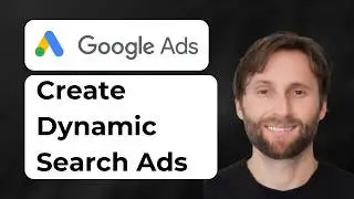 How to Create Google Ads Dynamic Search Ads [2026 Guide]
