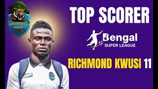Sundarban Bengal Auto FC Star Richmond Kwasi | BSL Joint Top Scorer (11 Goals) | SSEN