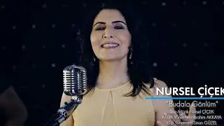 Nursel Çiçek - Budala Gönlüm ( 2021 )