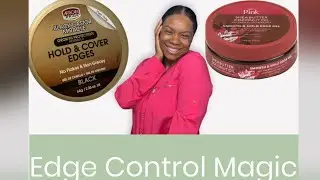 Best Edge Control Combo | Lusters Pink Edge Gel & African Pride Hold & Cover Edges | Review