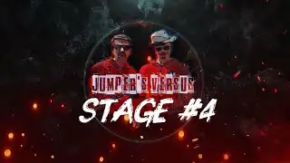 JUMPER&rsquo;S VERSUS PROJECT | THIRD SEASON | STAGE #4 | &ldquo;SURPRISE, SURPRISE&rdquo;