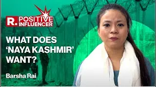 Lt Col Barsha Rai Narrates How ‘Naya Kashmir’ Continues To Dream Big Despite A Shadow Of Terror