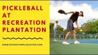 Pickleball at Recreation Plantation RV