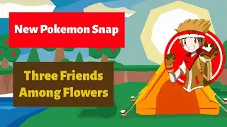 Three Friends Among Flowers Quest | 4 Star Scorbunny | New Pokemon Snap