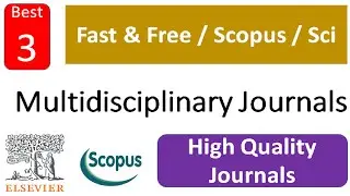 High Quality Scopus Journals | Multidisciplinary Journals