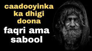 5 caadooyinka ka dhigi doona faqri ama sabool oo ay tahay inaad iska ilaaliso