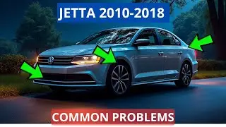 3 Common Problems Volkswagen Jetta 2010 - 2018