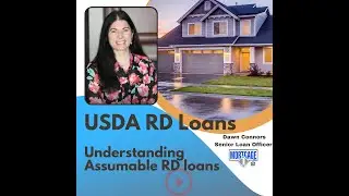 Understanding Assumable USDA RD Loans
