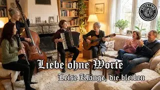 [ 𝙕𝙚𝙞𝙩𝙠𝙡𝙖𝙣𝙜 ] 💞 Traumhafte Volksmusik | Wenn die Stille zur Romantik wird