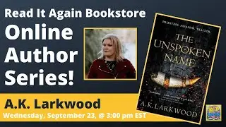 Live Conversation with A K Larkwood