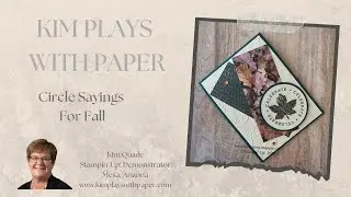 Stampin' Up!'s Circle Sayings for Fall