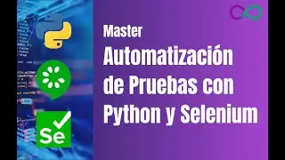 Resumen Informativo - Curso Automatizaci&oacute;n de Pruebas con Selenium en Python