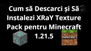 How to Download and Install XRaY Texture Pack for Minecraft 1.21.5